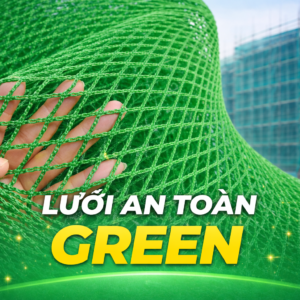 Lưới An Toàn Green