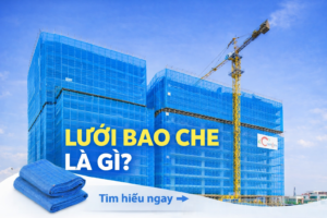 Lưới Bao Che Là Gì?