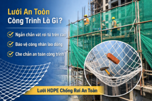 Lưới An Toàn Công Trình?