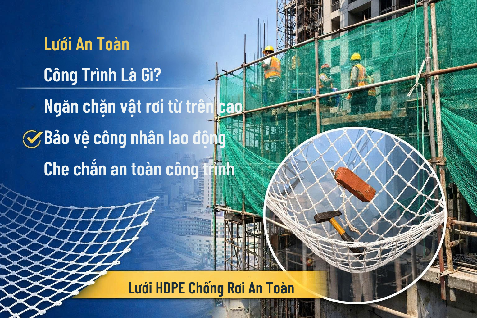 Lưới An Toàn Là Gì?